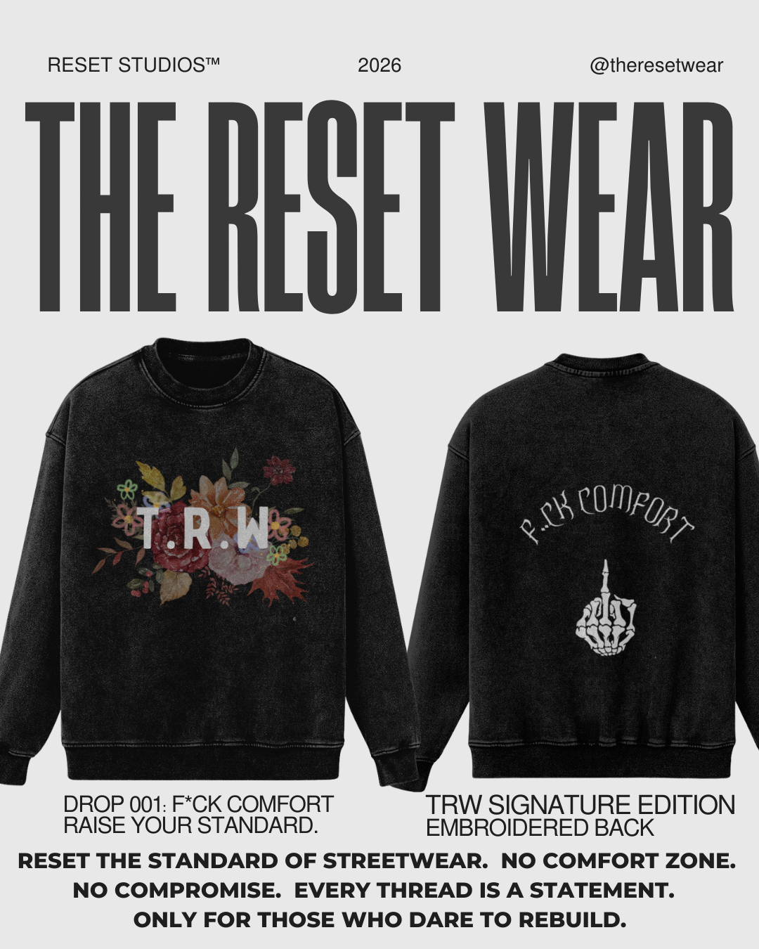 TRW - F*CK COMFORT OVERSIZED SWEAT SHIRT